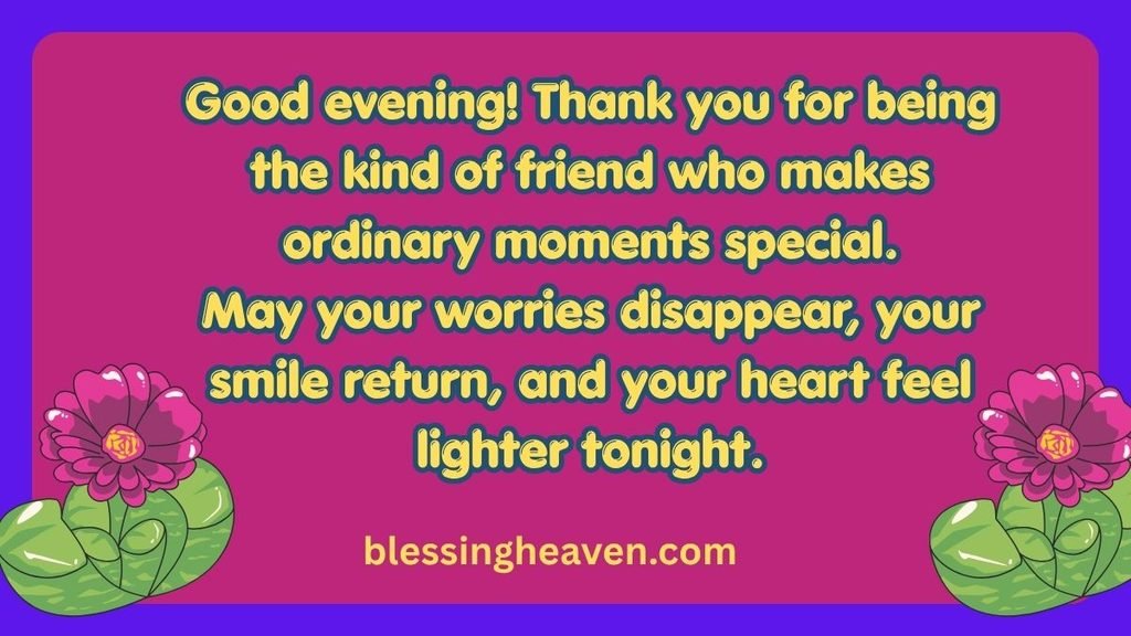 Evening Blessings for Friends