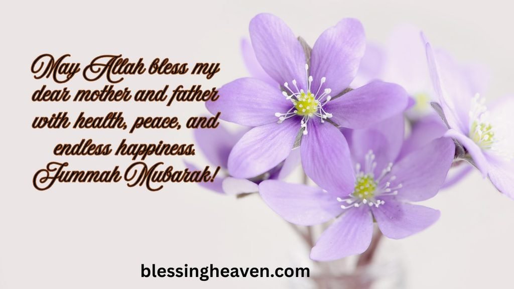 Blessed Friday Prayers Quotes and Messages to Mother and Father