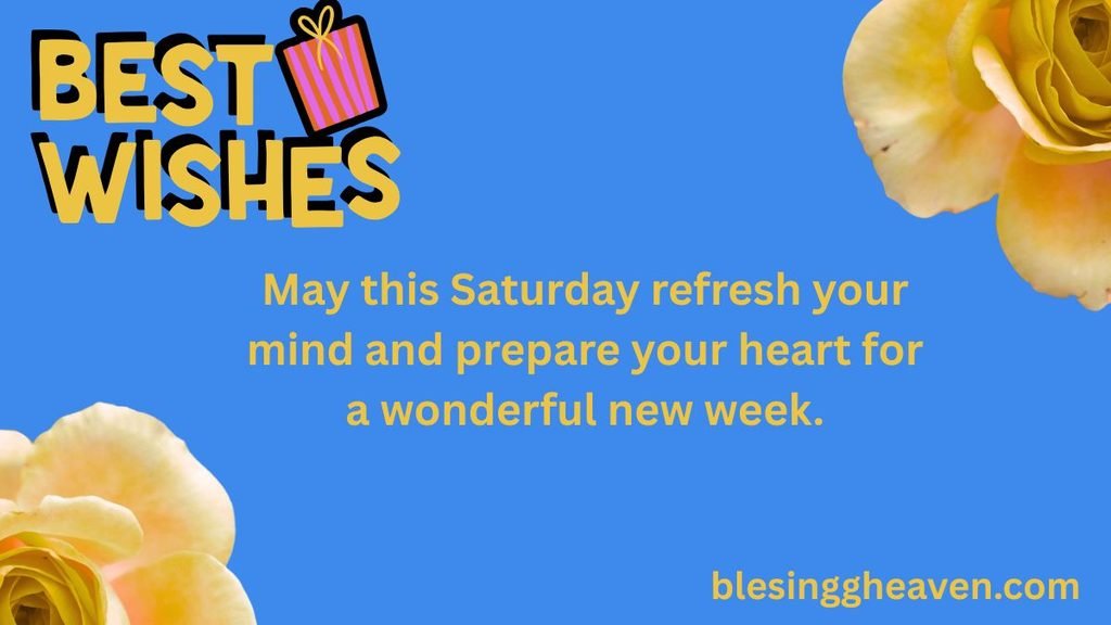 Saturday Blessings for a Husband or Boyfriend