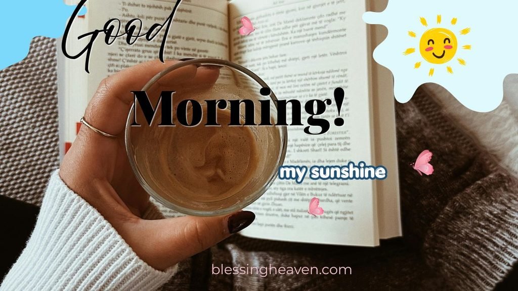 Good Morning Sunshine Friday Blessings for Family