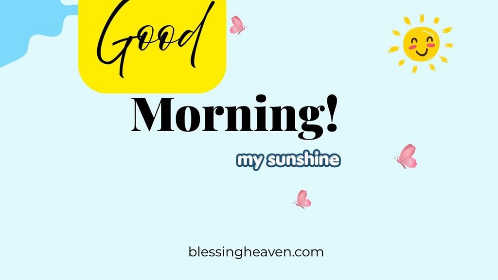 Good Morning Sunshine Friday Blessings