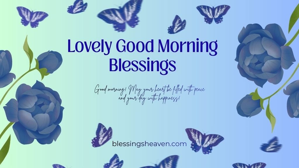 Lovely peaceful Good Morning Greetings