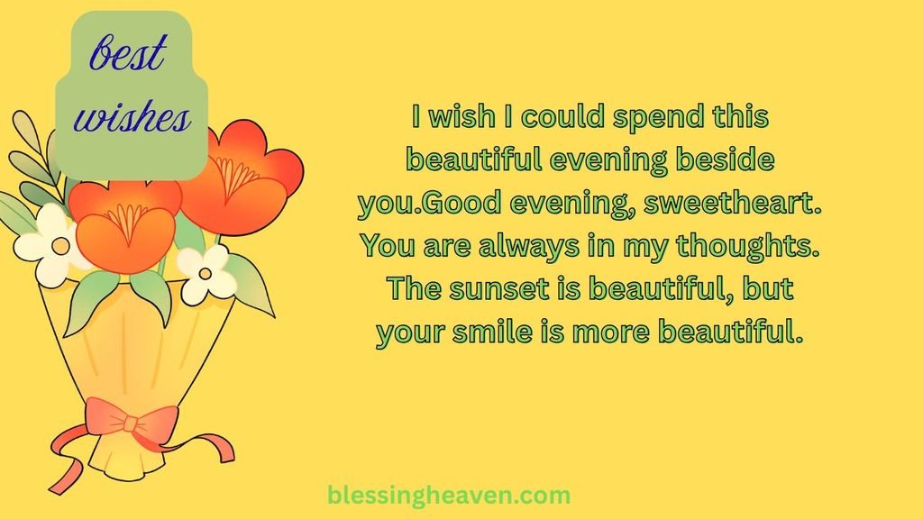 Romantic Good Evening Wishes for Her