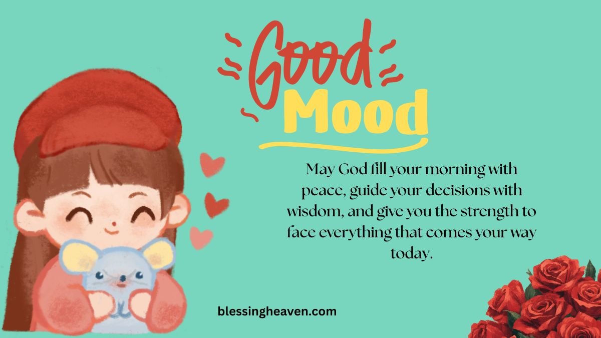 Christian morning blessings for friends and someone special