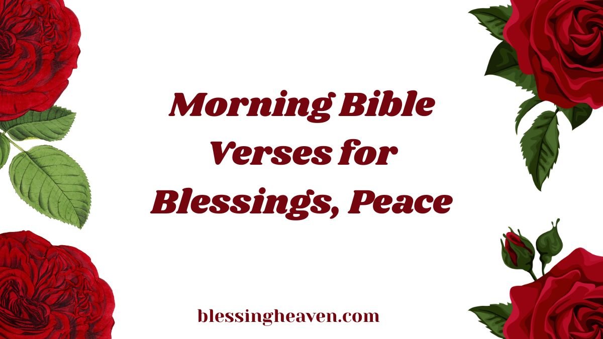 Morning Bible Verses for Blessings