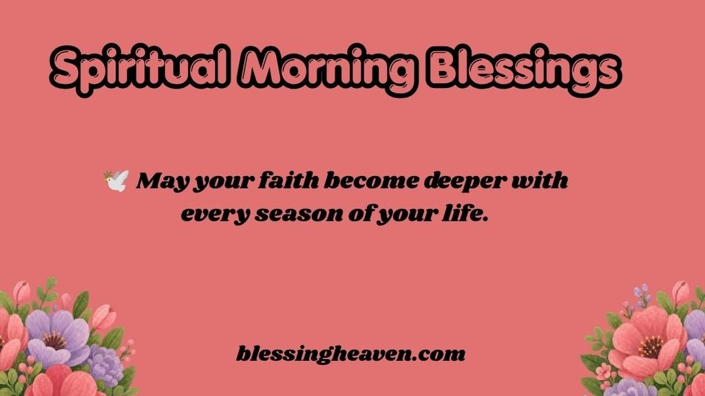 Blessings for Faith and Spiritual Growth