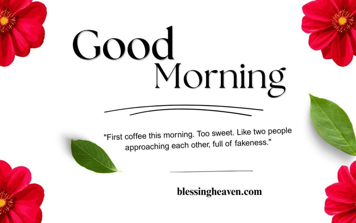 Short Morning Blessings to Begin Your Day With Positivity