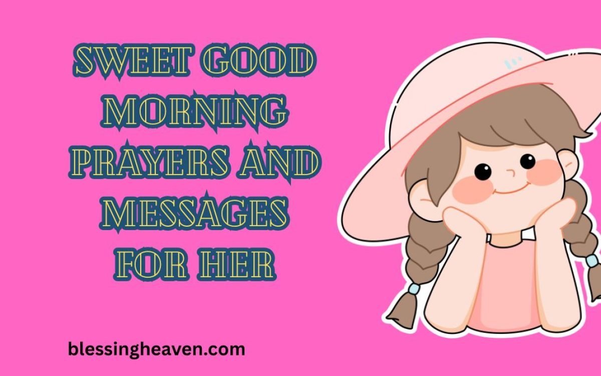 good morning prayers and messages for her